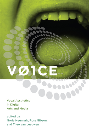 VOICE: vocal aesthetics in digital arts and media